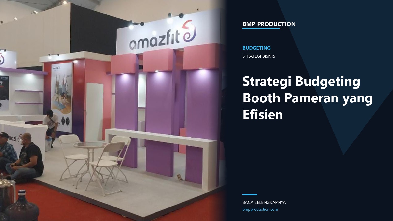 Strategi Budgeting Booth Pameran yang Efisien tanpa Mengorbankan Kualitas
